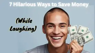 LAUGH Your Way to SAVINGS with These 7 Funny Money Hacks? #frugalliving #financialfreedom #money