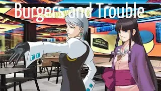 Franziska and Maya get Burgers! (Objection.lol)