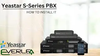 Yeastar S-Series VoIP PBX Quick Hardware Installation Guide | Unboxing