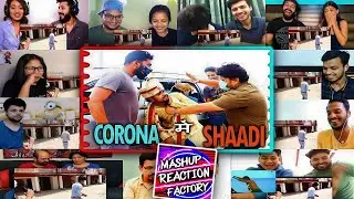 Corona me Shaadi with Dhakad Reporter | Harsh Rajput News | Mashup Reaction Factory