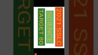 SSLC 2021 SCIENCE TARGET 80 PART2