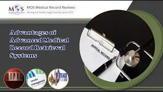 Advantages of Advanced Medical Record Retrieval Systems