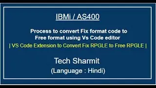 IBMi (AS400) - RPG Fix to free using vs code  hindi | Vs code extension  rpg fix to free conversion
