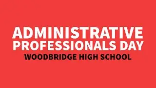 ADMINISTRATIVE PROFESSIONAL'S DAY