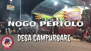 🔴 LIVE GAMBUH PAMBUKA SENI JARANAN NOGO PERTOLO