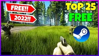Top 25 Steam Games that you can play right now for Absolute FREE!!🔥(Free to Play) (2022)