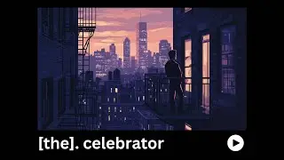 [the]. celebrator