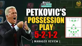 В. ПЕТКОВИЧ (5212) ОБЗОР МЕНЕДЖЕРА | PES 2021 MOBILE