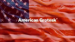 American Grotesk&reg;