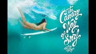 The Canary Way of Surf   - FCS  OPEN LAS PALMAS SURF CITY