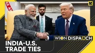 US-India Talk Trade: US To Meet India's Growing Energy Demand | World News | WION Dispatch