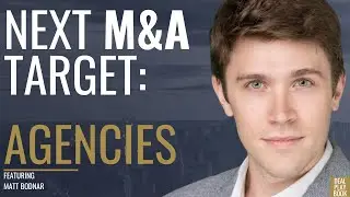 Why 90% of Agencies Are Perfect M&A Targets&mdash;And Don't Even Know It