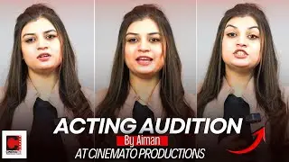 Audition for Pakistani Drama 2026 | Model Aimen | Cinemato Production