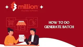 Million Software   [How To Do Generate Batch]