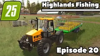 WHOO! WE ARE RICH! | Kinlaig - Farming Simulator 25 | Episode 20