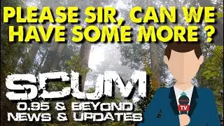 Another Hotfix Has Landed With More To Come | Scum 0.95 & Beyond News & Updates
