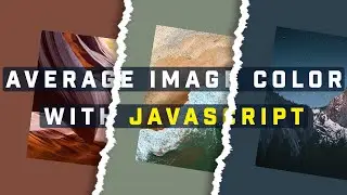 Average Image Color With JavaScript | JavaScript Project For Beginners | JS projects for practice