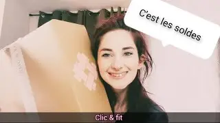 UNBOXING - Box Clic & Fit spéciale Solde + CONCOURS