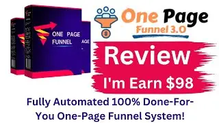 One Page Funnel 3.0 Review | Earn Commissions on Autopilot with This Affiliate System.