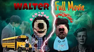 வால்டர் பள்ளிபருவ காதல்| Untold Story Of Walter 😂 full video 💥 |