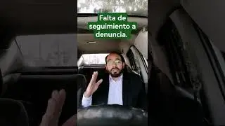 &iquest;Qu&eacute; pasa si dejo de dar seguimiento a una denuncia?