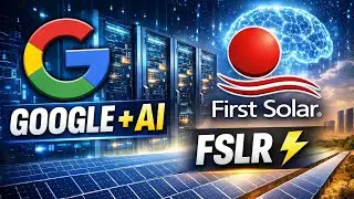 $FSLR: Alphabet&rsquo;s AI Power Play Is Sending First Solar Higher