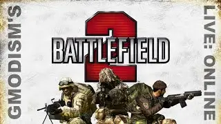 Battlefield 2: Karkand LIVE - Online Multiplayer 2020