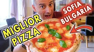 DOVE MANGIARE LA PIZZA A SOFIA, BULGARIA
