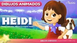 Heidi cuento para niños | Cuentos Infantiles en Español