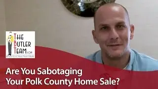 Polk County Real Estate Agent: Why your home won't sell