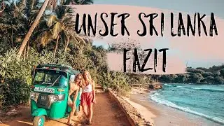 Fazit Sri Lanka/ Gesamt Kosten / Transport / Essen / Unterk&uuml;nfte / Surfen / Route / Vlog &deg;33