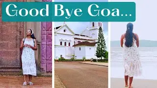 Exploring Churches in GOA|| Food & Travel Guide to South Goa|| GOA VLOG 2022-Bangla|| Eshar Diary
