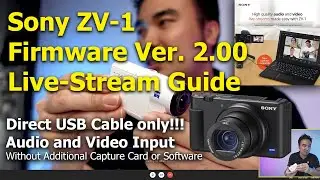 Sony ZV-1 Live-Stream Guide with V2.00 Firmware Update