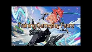 Training Gameplay Fanny
