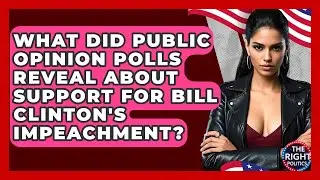 What Did Public Opinion Polls Reveal About Support For Bill Clinton's Impeachment?