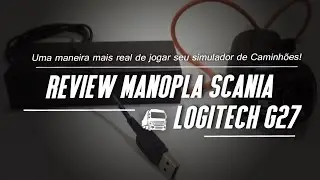 CURTINHAS - REVIEW MANOPLA SCANIA