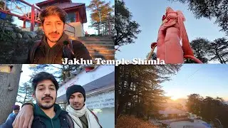 Jakhu Temple in Shimla Vlog