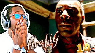 FIREFLY EPISODE 14 REACTION & COMMENTARY 