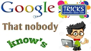 Google tricks that nobody knows