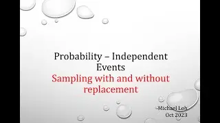 Sampling - with and without replacement