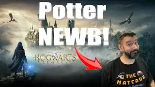 Harry Potter NEWB plays Hogwarts Legacy for the FIRST Time