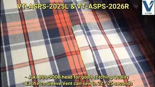 VITONI VT ASPS 2025L & VT ASPS 2026R Auto Shirt Sleeve Vent Sewing Machine