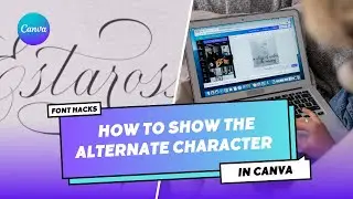 CANVA TIPS! How to show the alternate character in Canva (PRO feature) 👀