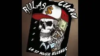 de autor 🥷 (100% calle) el rulas      el cuau la 37 music r&eacute;cords 🎶