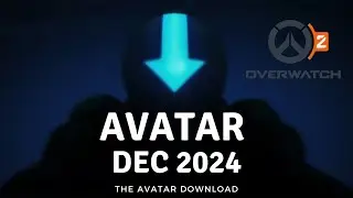 The Avatar Download - December 2024