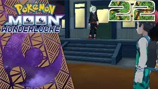 Gladion is Back! Pokemon Moon Wonderlocke Ep 22 w/ThePokeResort