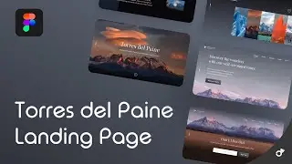 Torres del Paine Landing Page | Figma Presentation View