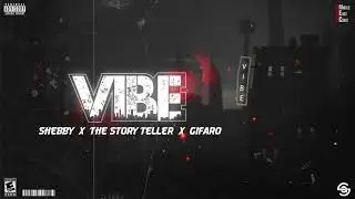 VIBE - SHEBBY x THE STORY TELLER x GIFARO JAZZY | MIDDLE EAST COAST | DESI HIP HOP 2021 | KDM DUBAI