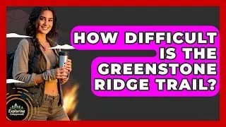 How Difficult Is The Greenstone Ridge Trail? - Exploring Campgrounds
