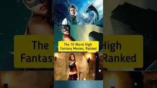 The Absolute Worst High Fantasy Movies Ranked | #shorts #top10